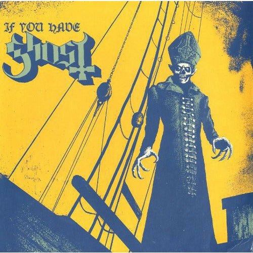 Ghost - If You Have Ghost - 12" EP