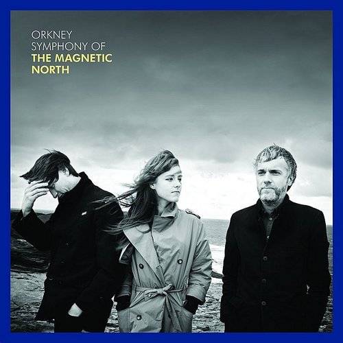 Magnetic North - Orkney: Symphony of The Magnetic North - LP