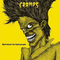 The Cramps - Bad Music for Bad People - LP